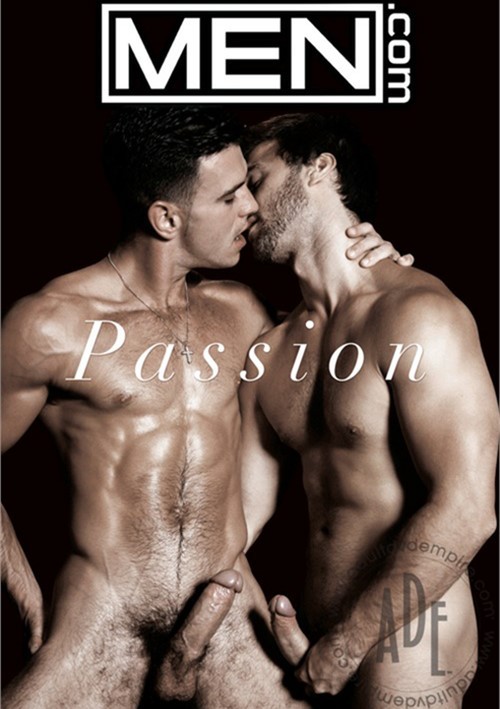 Passion Porn - Passion | MEN.com Gay Porn Movies @ Gay DVD Empire