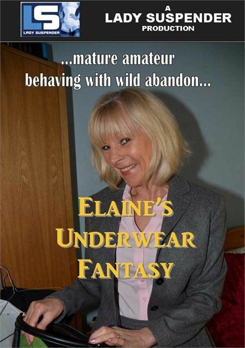 Elaine's Underwear Fantasy