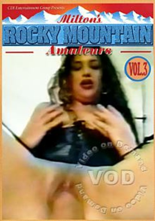 Milton&#39;s Rocky Mountain Amateurs Volume 3