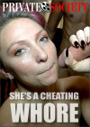 She's A Cheating Whore Boxcover