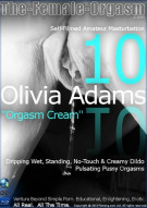 Femorg: Olivia Adams "Orgasm Cream" Porn Video