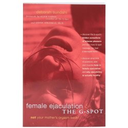 Female Ejaculation & The G Spot Female Ejaculation & The G Spot Boxcover