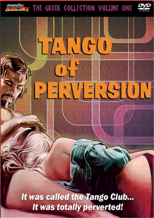 Tango Of Perversion