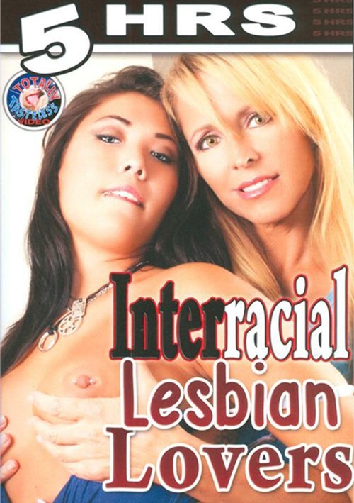 Interracial Lesbian Erotica - Interracial Lesbian Lovers (2015) | Totally Tasteless | Adult DVD Empire