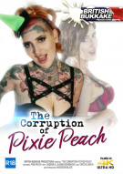 Corruption of Pixie Peach, The Porn Video