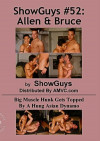 ShowGuys #52: Allen & Bruce Boxcover