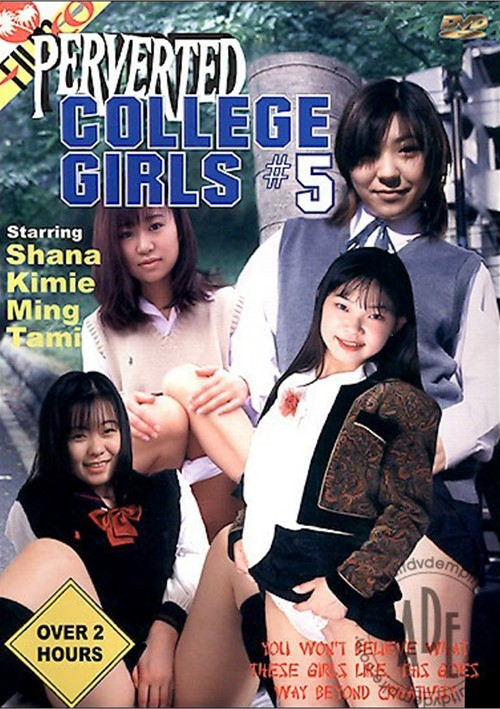 Perverted College Girls #5