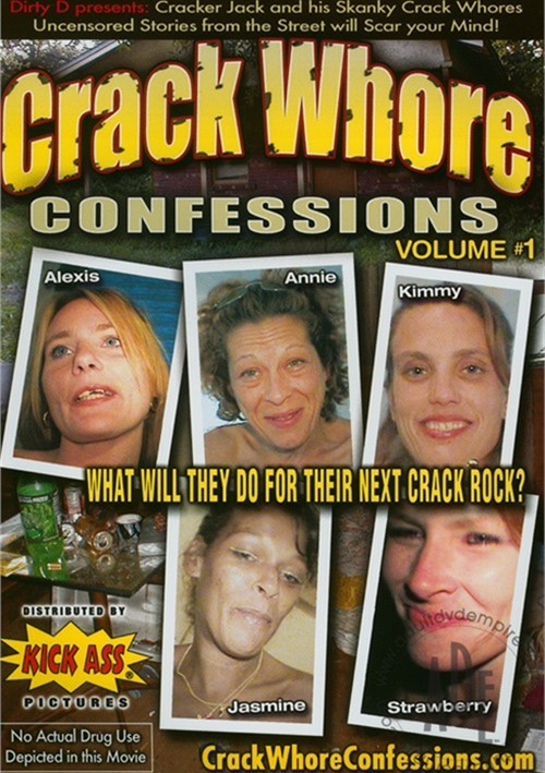 Crack Whore Confessions Vol. 1 (2008) | Dirty D | Adult DVD Empire