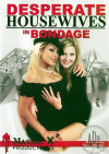 Desperate Housewives In Bondage Boxcover