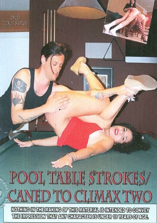 Pool Table Strokes/Caned To Climax 2
