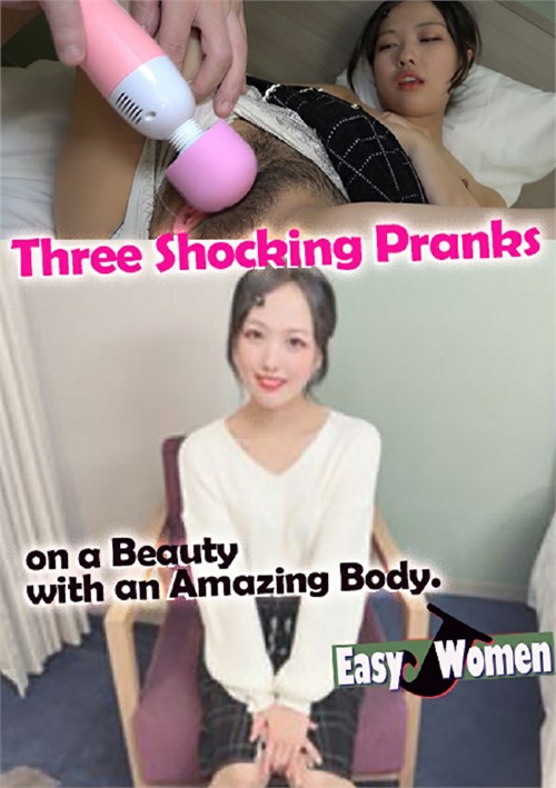 Three Shocking Pranks on a Beauty with an Amazing Body