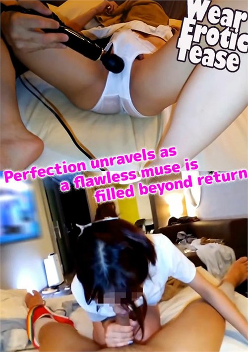 Perfection Unravels as a Flawless Muse is Filled Beyond Return