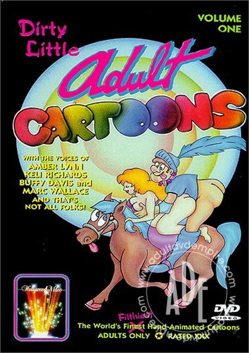 Cartoon Adult Porn - Dirty Little Adult Cartoons Vol. 1 (1999) | Hollywood Adult Video | Adult  DVD Empire