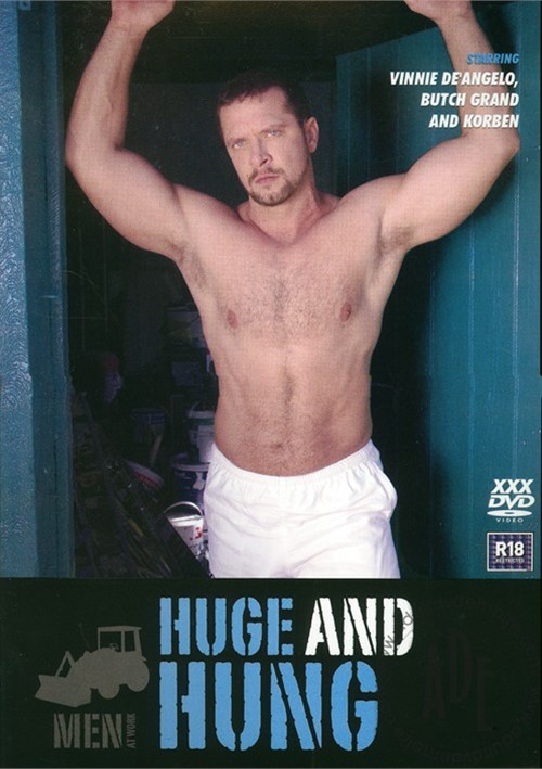 Men At Work: Huge and Hung