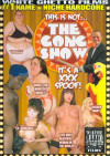 This Is Not The Gong Show It's A XXX Spoof! Boxcover