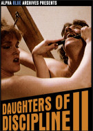 Daughters of Dicipline II Porn Video