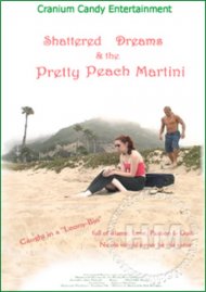 Shattered Dreams & The Pretty Peach Martini Boxcover