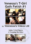 Venessa's T-Girl Goth Fetish #1 Boxcover