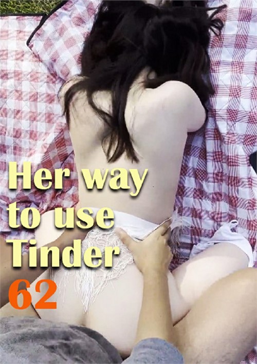 Her way to use Tinder 62