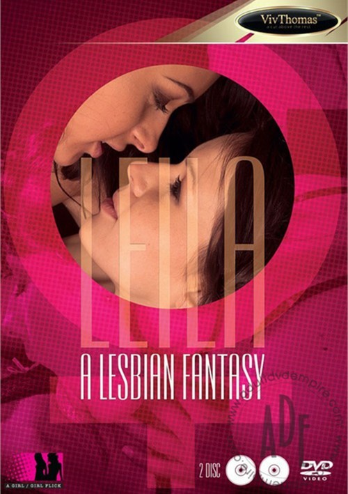 Leila A Lesbian Fantasy Viv Thomas Unlimited Streaming At Adult Dvd Empire Unlimited