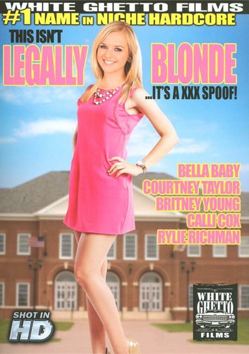 This Isn&#39;t Legally Blonde...It&#39;s A XXX Spoof!