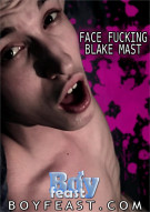 Face Fucking Blake Mast Porn Video