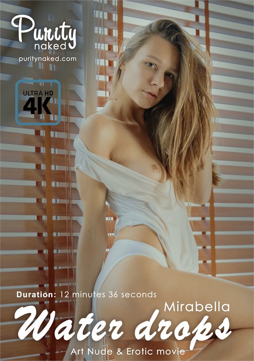 Mirabella Water Drops Purity Naked Unlimited Streaming At Adult Empire Unlimited