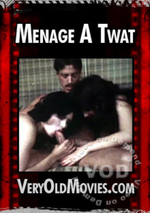 Menage A Twat