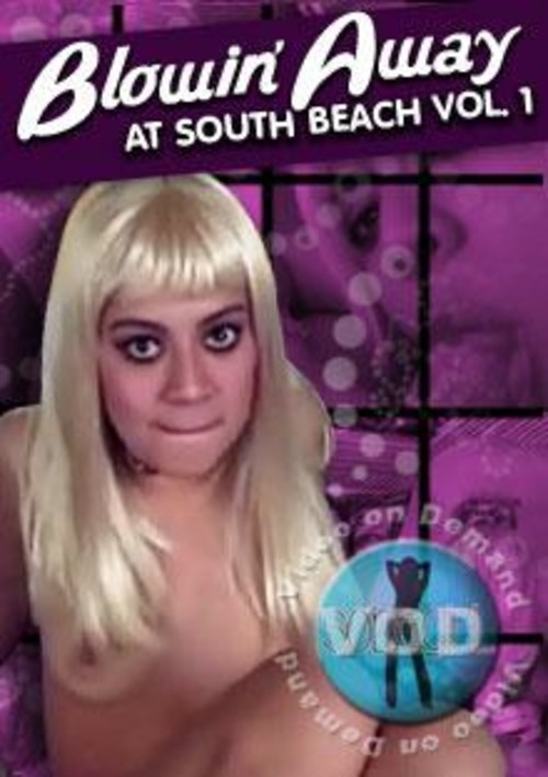 Blowin' Away at South Beach Vol. 1