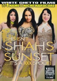 This Isn't Shahs Of Sunset...It's A XXX Spoof! Boxcover