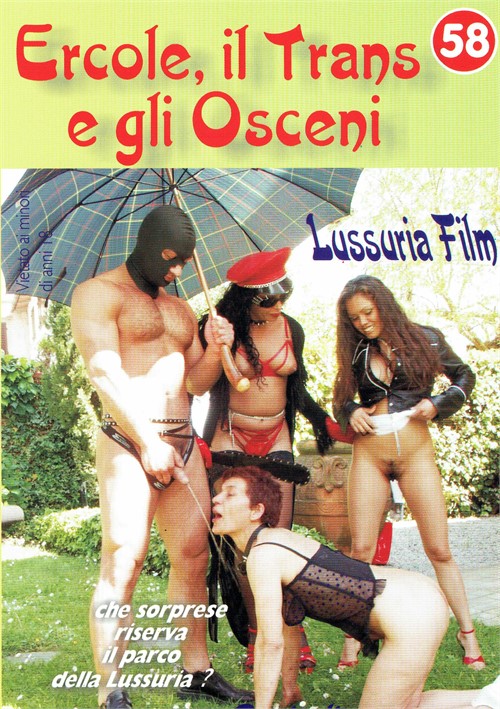 Ercole, Il Trans E Gli Osceni