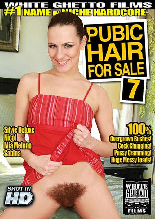 500px x 709px - Pubic Hair For Sale 7 (2015) | White Ghetto | Adult DVD Empire