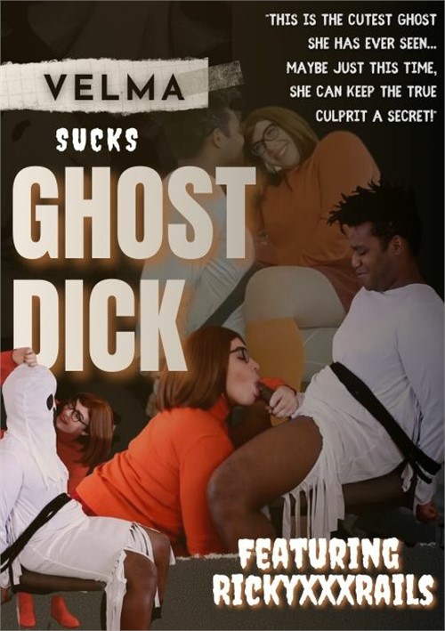 Velma Sucks Ghost Dick
