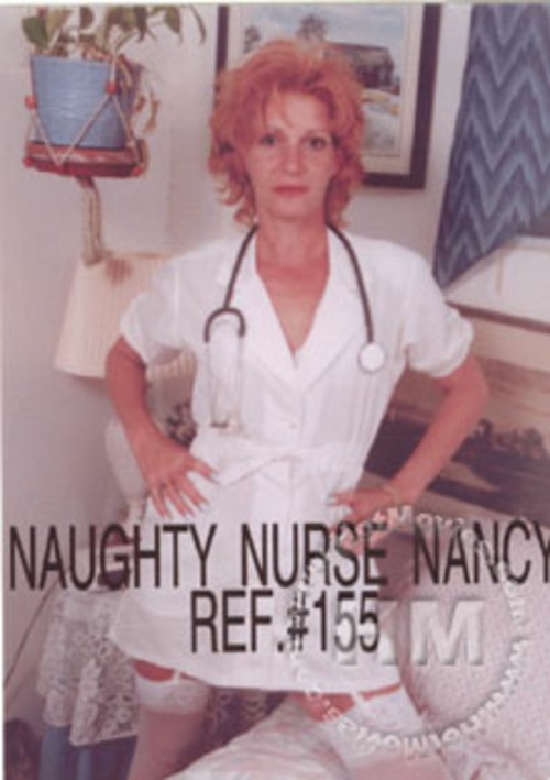 Naughty Nurse Nancy Ref. #155