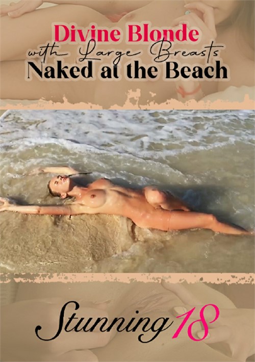 Divine Blonde with Large Breats Naked at the Beach
