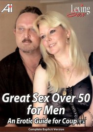 Great Sex Over 50 for Men: An Erotic Guide for Couples Boxcover