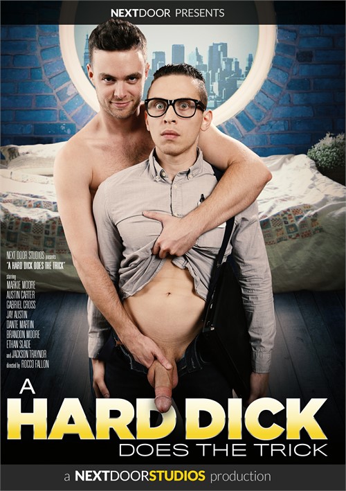 Hard Dick Porn - Hard Dick Does the Trick, A | Next Door Studios Gay Porn Movies @ Gay DVD  Empire