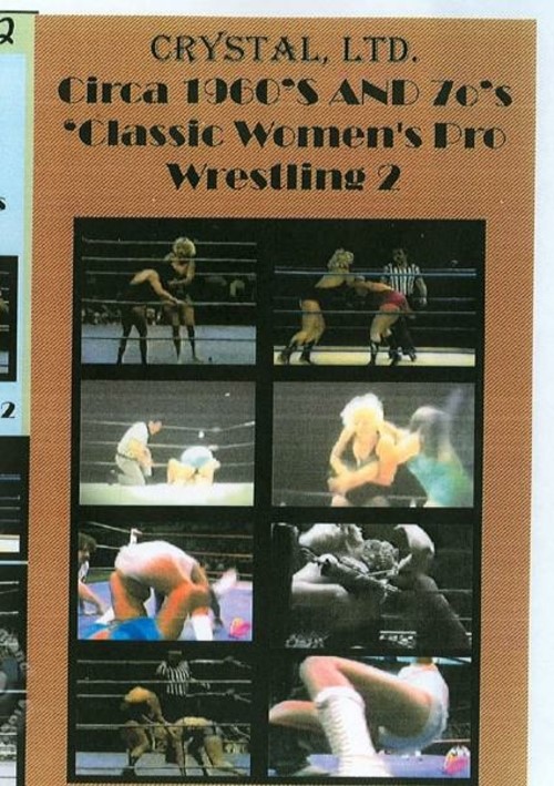 Classic Women's Pro Wrestling 2 - Circa 1960's and 70's