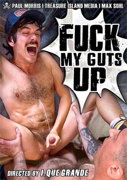 500px x 709px - Fuck My Guts Up | Treasure Island Media Gay Porn Movies @ Gay DVD Empire