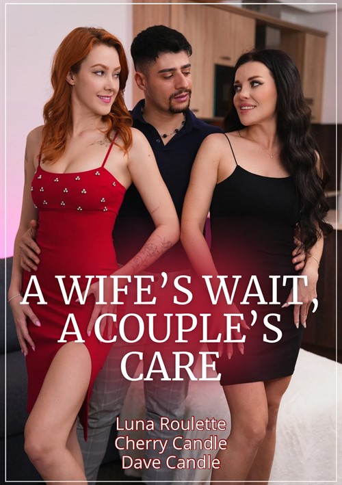 wife's wait a couples's care, A