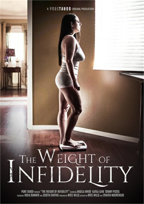 Weight Of Infidelity, The