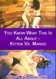 You Know What This Is All About - Kitten Vs. Margo Boxcover