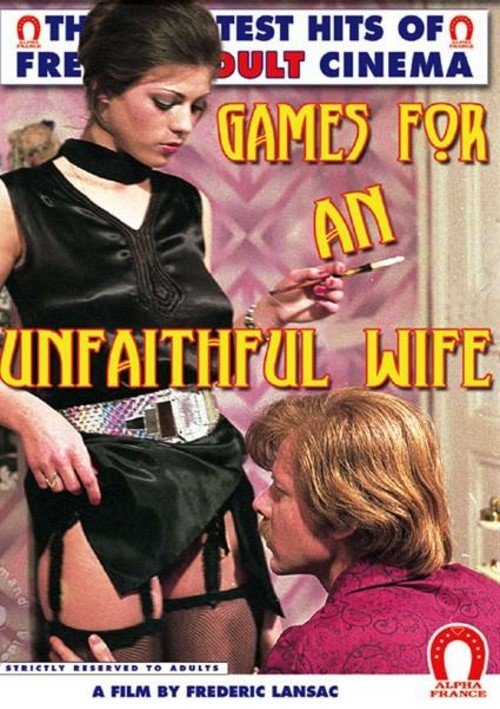 Games For An Unfaithful Wife (French Language)