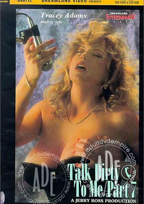 Talk Dirty To Me - Talk Dirty To Me 7 (1989) | Dreamland U.S.A. | Adult DVD Empire
