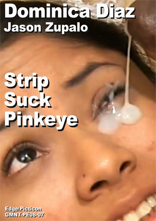 Dominica Diaz &amp; Jason Zupalo Strip Suck Pinkeye Collector Scene