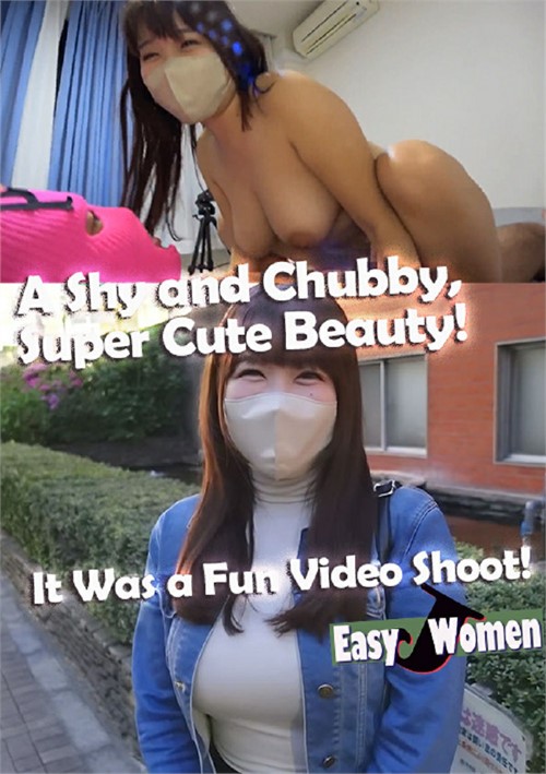A Shy and Chubby, Super Cute Beauty! It Was a Fun Video Shoot!