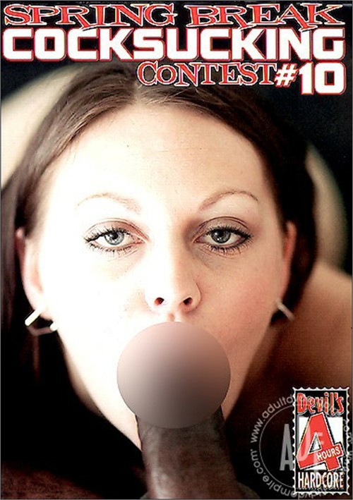 Spring Break Cocksucking Contest 10 2004 Videos On Demand Adult Dvd Empire 