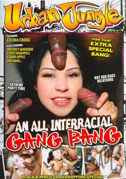 All Interracial Gang Bang, An