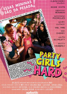 Party Girls Hard Porn Video