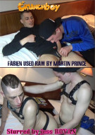 Fabien Used Raw by Martin Prince Porn Video